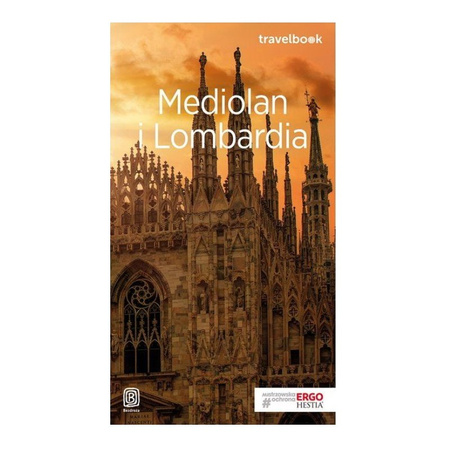 Mediolan i Lombardia. Travelbook. Wydani