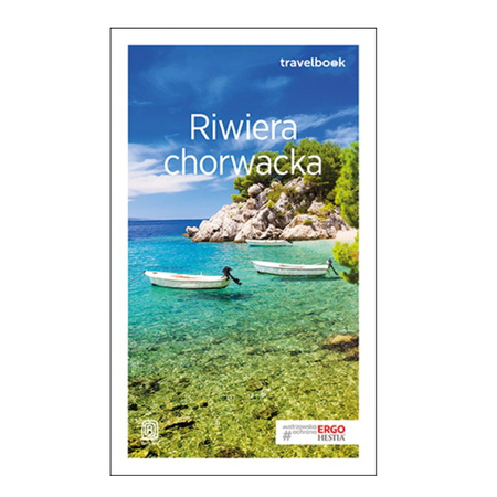 Riwiera chorwacka. Travelbook. Wydanie 3