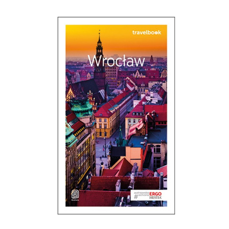 Wrocław. Travelbook. Wydanie 2