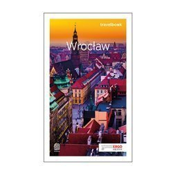 Wrocław. Travelbook. Wydanie 2