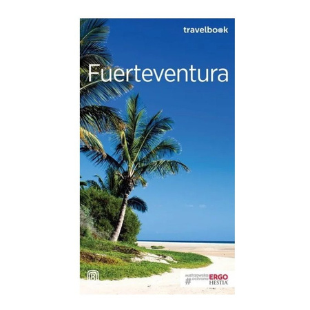 Fuerteventura. Travelbook. Wydanie 3 (książka)