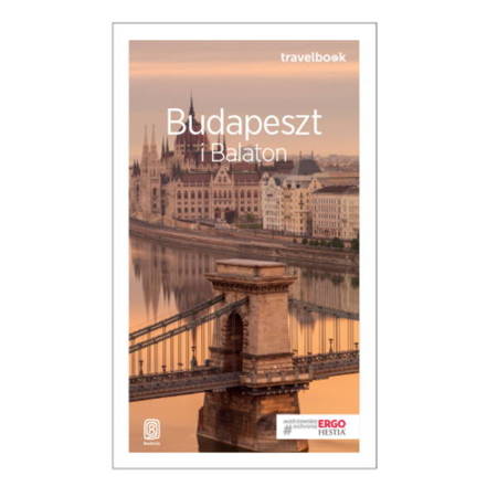 Budapeszt i Balaton. Travelbook. Wydanie 3