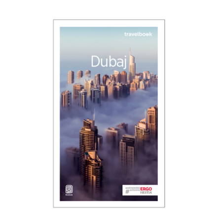 Dubaj. Travelbook. Wydanie 3