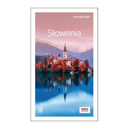 Słowenia Travelbook Wydanie 1